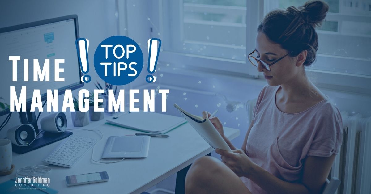 Jennifer Goldman Time Management Tip