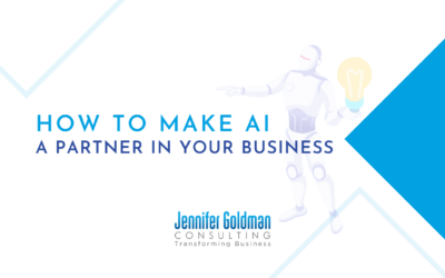 How to Make AI a Partner in Your Business