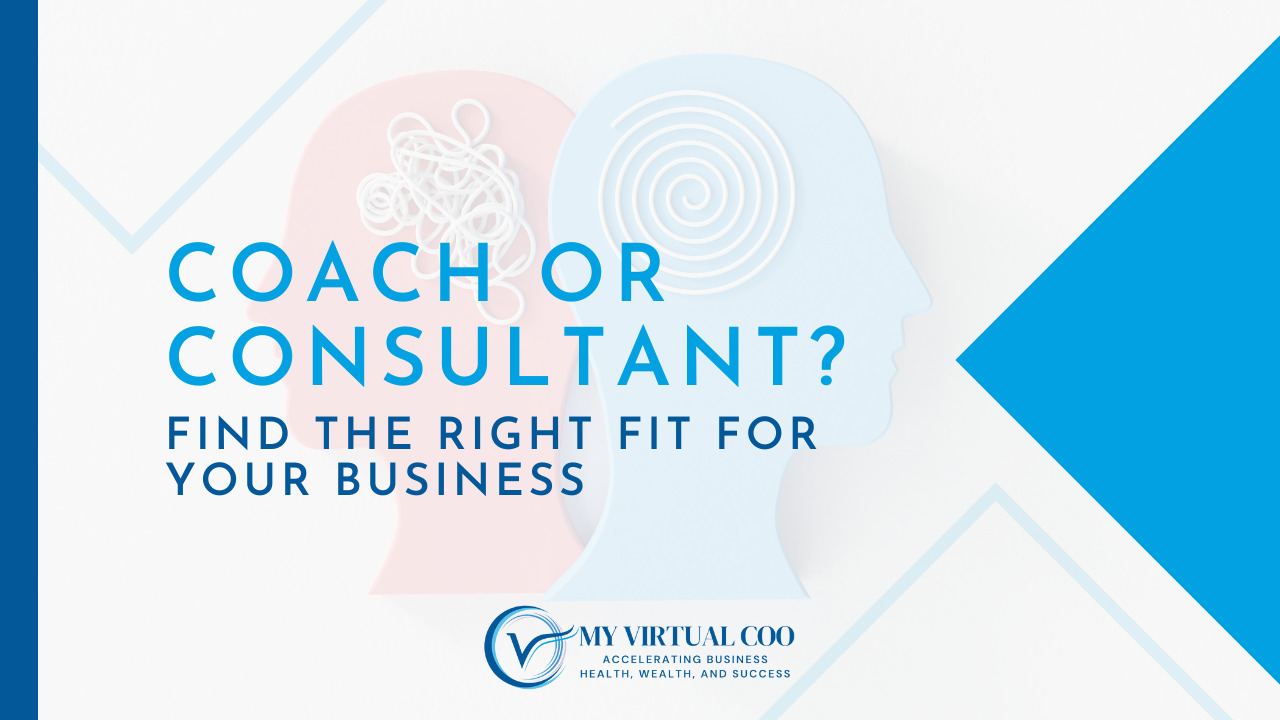Coach or Consultant? An Article from My Virtual COO