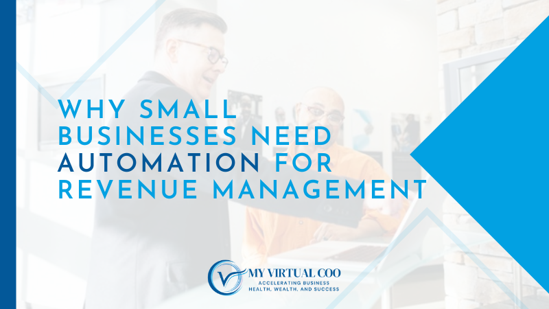 Why Small Businesses Need Automation for Revenue Management
